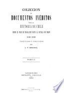 Colección de documentos inéditos para la historia de Chile
