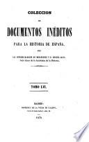 Colección de documentos inéditos para la historia de España [ed.] por M. Fernandez Navarrete [and others].