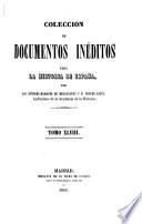 Colección de documentos inéditos para la historia de España [ed.] por M. Fernandez Navarrete [and others].