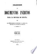 Coleccion de documentos ineditos para la historia de Espana
