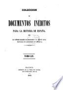 Colección de documentos inéditos para la historia de España
