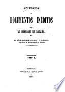 Colección de documentos inéditos para la historia de España ...