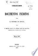 Colección de documentos inéditos para la historia de España