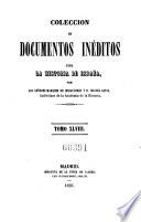 Coleccion de documentos ineditos para la historia de Espana. Por Martin Fernandez Navarete, Miguel Salva y Pedro Sainz de Baranda