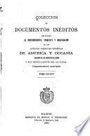 Colección de documentos inéditos, relativos al descubrimiento ... de las antiguas posesiones españolas de América y Oceanía