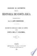 Coleccion de documentos para la historia de Costa-Rica