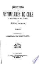 Coleccion de historiadores de Chile y documentos relativos a la historia nacional