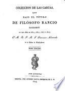 Coleccion de las cartas, que bajo el titulo de Filosofo Rancio escribio en los años de 1811,1812, 1813 y 1814