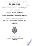 Coleccion de las leyes, decretos y declaraciones de las Cortes