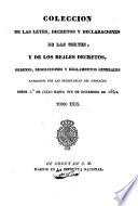 Colección de las leyes, decretos y declaraciones de las Cortes, y de los reales decretos