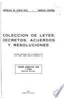 Colección de leyes, decretos, acuerdos y resoluciones