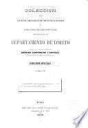Colección de leyes, decretos, resoluciones i otros documentos oficiales referentes al departamento de Loreto [1777-1908]