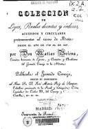 Coleccion de leyes, reales decretos y órdenes, acuerdos y circulares pertenecientes al ramo de Mesta desde el año de 1729 al de 1827