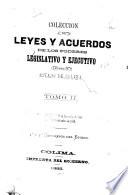 Colección de leyes y acuerdos de los poderes legislativo y ejecutivo del estado de Colima