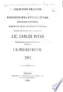 Colección de leyes y disposiciones gubernativas, municipales y de policía