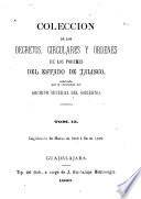 Coleccion de los decretos, circulares y ordenes de los poderes legislativo y ejecutivo del estado de Jalisco ...