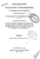 Colección de los viages [sic] y descubrimientos que hicieron por mar los españoles desde fines del siglo XV
