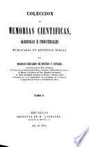 Coleccion de memorias cientificas, agricolas e industriales. - Bruselas, Goemaere 1857-