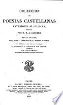 Coleccion de poesias castellanas anteriores al siglo 15
