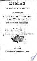 Coleccion de poesías castellanas: Rimas humanas y divinas del licenciado Tomé de Burguillos