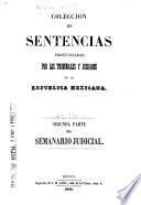 Coleccion de sentencias pronunciadas por los tribunales y juzgados de la Republica Mexicana