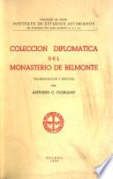 Colección diplomática del Monasterio de Belmonte