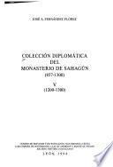 Colección diplomática del Monasterio de Sahagún: siglos IX y X; Vol.2