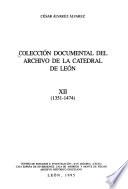 Colección documental del Archivo de la Catedral de León: 1351-1474
