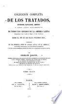 Colección histórica completa de los tratados: 1815-1826