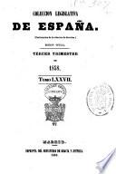 Coleccion Legislativa de Espana.  Tercer Trimestre de 1858 - Tomo LXXVII