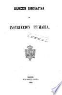 Coleccion legislativa de instruccion primaria