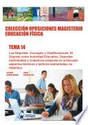 Colección Oposiciones Magisterio Educación Física. Tema 14