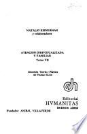 Colección teoría y práctica del trabajo social: Atención individualizada y familiar
