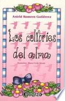 Colibries Del Alma/soul Birds