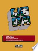 Colima. Resultados definitivos. VII Censo Agrícola-Ganadero