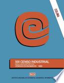 Colima. XIII Censo Industrial. Resultados definitivos. Censos Económicos 1989