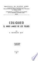Coliqueo, el indio amigo de los toldos