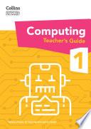 Collins International Primary Computing – International Primary Computing Teacher’s Guide: Stage 1