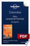 Colombia 3. Cali y suroeste de Colombia