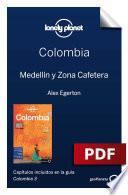 Colombia 3. Medellín y Zona Cafetera