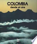 Colombia desde el aire