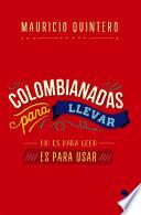Colombianadas para llevar