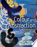 Colour and Abstraction