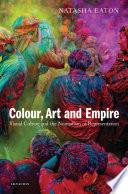 Colour, Art and Empire