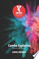 Combo Explosivo