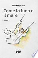 Come la luna e il mare