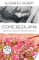 Come, Reza, Ama / Eat, Pray, Love