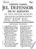 Comedia famosa; El defensor de su agravio