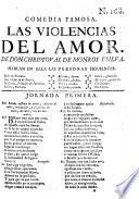 Comedia famosa: Las Violencias del Amor