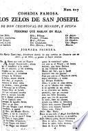Comedia famosa. Los Zelos de S. Joseph